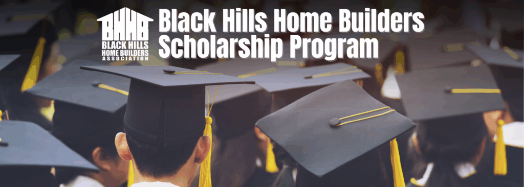 Scholarship Graphic to promote Black Hills Home Builders Scholarship Program